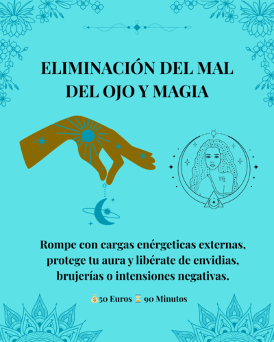 Eliminación del Mal del Ojo y Magia